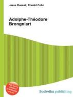 Adolphe-th Odore Brongniart edito da Book On Demand Ltd.