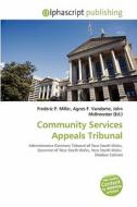 Community Services Appeals Tribunal edito da Alphascript Publishing