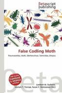 False Codling Moth edito da Betascript Publishing