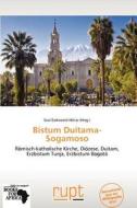 Bistum Duitama-sogamoso edito da Betascript Publishing