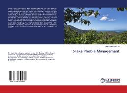 Snake Phobia Management di Melle Ekane Maurice edito da LAP Lambert Academic Publishing
