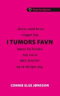 I Tumors favn di Connie Else Jønsson edito da Books on Demand