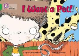 I Want a Pet! di Kaye Umansky edito da HarperCollins Publishers