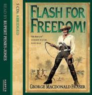 Flash For Freedom! di George MacDonald Fraser edito da Harpercollins Publishers