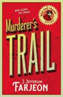 Murderer's Trail di J. Jefferson Farjeon edito da HarperCollins Publishers