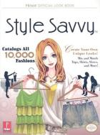 Style Savvy: Prima Official Game Guide di Paula Schultz edito da Prima Games