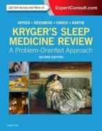 Kryger's Sleep Medicine Review di Meir H. Kryger, Russell Rosenberg, Douglas Kirsh, Martin Lawrence edito da Elsevier - Health Sciences Division