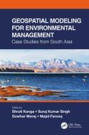 Geospatial Modeling For Environmental Management edito da Taylor & Francis Ltd