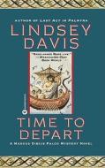 Time to Depart di Lindsey Davis edito da Warner Books (NY)