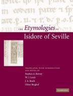 The Etymologies of Isidore of Seville edito da Cambridge University Press
