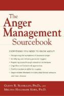The Anger Management Sourcebook di Glenn R. Schiraldi edito da McGraw-Hill Education