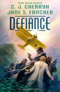 Defiance di C J Cherryh, Jane S Fancher edito da DAW BOOKS