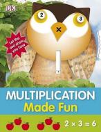 Multiplication Made Fun di Holly Beaumont edito da DK Publishing (Dorling Kindersley)
