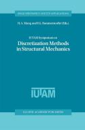 IUTAM Symposium on Discretization Methods in Structural Mechanics di Iutam Iacm Symposium, F. G. Rammerstorfer, H. Mang edito da Springer Netherlands