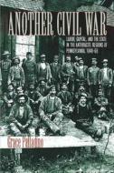 Another Civil War di Grace Palladino edito da Fordham University Press