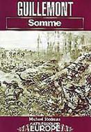 Guillemont: Somme di Michael Stedman edito da Pen & Sword Books Ltd