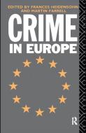 Crime in Europe edito da Taylor & Francis Ltd