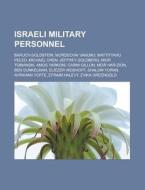 Israeli Military Personnel: Mordechai Va di Books Llc edito da Books LLC, Wiki Series