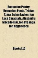 Romanian Poetry: Romanian Poets, Tristan di Books Llc edito da Books LLC