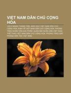 Vi T Nam D N Ch C Ng H A: C Ch M Ng Th di Ngu N. Wikipedia edito da Books LLC, Wiki Series