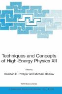 Techniques and Concepts of High-Energy Physics XII edito da Springer Netherlands