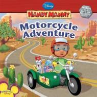 Motorcycle Adventure [With Sticker(s) and Iron-On] di Susan Amerikaner edito da Disney Press