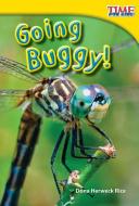 Going Buggy! (Upper Emergent) di Dona Herweck Rice edito da SHELL EDUC PUB
