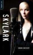 Skylark di Sara Cassidy edito da Orca Book Publishers