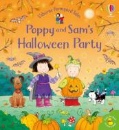 Poppy And Sam's Halloween Party di Sam Taplin edito da Usborne Publishing Ltd