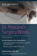 Dr. Pestana's Surgery Notes: Top 180 Vignettes for the Surgical Wards di Carlos Pestana edito da KAPLAN PUB