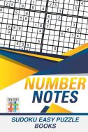 Number Notes | Sudoku Easy Puzzle Books di Senor Sudoku edito da Senor Sudoku