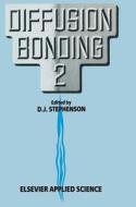 Diffusion Bonding 2 edito da Springer Netherlands