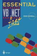 Essential VB .NET fast di John Cowell edito da Springer-Verlag GmbH