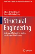 Structural Engineering di Rosa-Adela Mejia-Nava, Adnan Ibrahimbegovic edito da Springer International Publishing