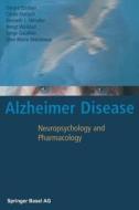 Alzheimer Disease di Cécile Durlach, Gérard Emilien, Serge Gauthier, Jean-Marie Maloteaux, Kenneth L. Minaker, Bengt Winblad edito da Birkhäuser Basel