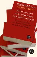 After you get what you want, you don't want it edito da FISCHER Taschenbuch