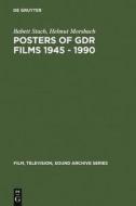 Posters of GDR films 1945 - 1990 di Helmut Morsbach, Babett Stach edito da De Gruyter Saur