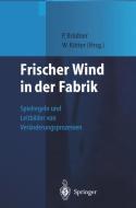 Frischer Wind in der Fabrik edito da Springer Berlin Heidelberg