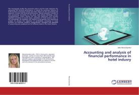 Accounting and analysis of financial performance in hotel indusry di Iuliia Manachynska edito da LAP Lambert Academic Publishing