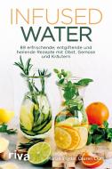 Infused Water di Mariza Snyder, Lauren Clum edito da riva Verlag