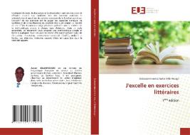 J'excelle en exercices littéraires di Datoussinmaneba Xavier Belemtougri edito da Éditions universitaires européennes