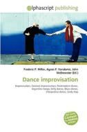 Dance Improvisation edito da Alphascript Publishing