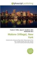 Malone (village), New York edito da Alphascript Publishing