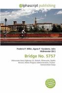 Bridge No. 5757 edito da Betascript Publishing