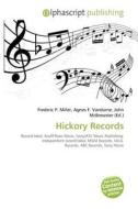 Hickory Records edito da Betascript Publishing