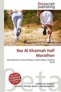Ras Al Khaimah Half Marathon edito da Betascript Publishing