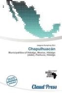 Chapulhuac N edito da Claud Press