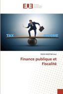 Finance publique et Fiscalité di Dunia Mastaki Jean edito da Éditions universitaires européennes