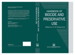 Handbook of Biocide and Preservative Use edito da Springer Netherlands