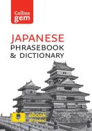 Collins Japanese Phrasebook and Dictionary Gem Edition di Collins Dictionaries edito da HarperCollins Publishers